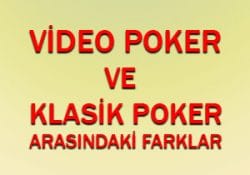 Video poker ve klasik poker arasındaki farklar